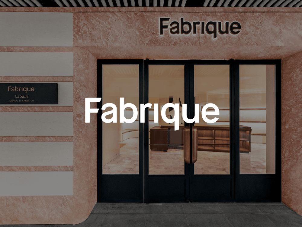 Fabrique，Sanlitun Taikoo Li